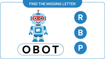 Find the missing letter worksheet for kids featuring cute cartoon robot, fun educational activity to practice spelling and letters.
