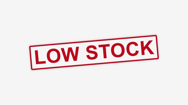 Low stock signs appear in sales area showing need for more inventory right now