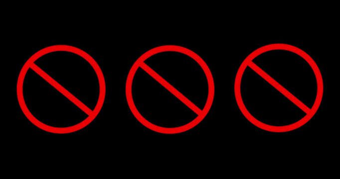Animation of the prohibition mark No symbol on black background. Warning, stop or no entry forbidden red circle animation concept