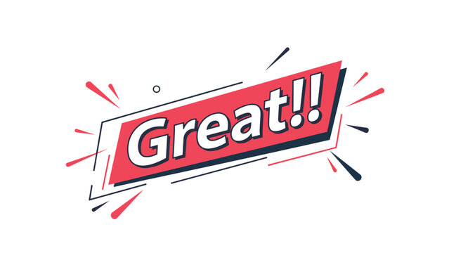Stylized red banner with the word Great in white font surrounded by dynamic explosion lines and sparks to express excitement or success.