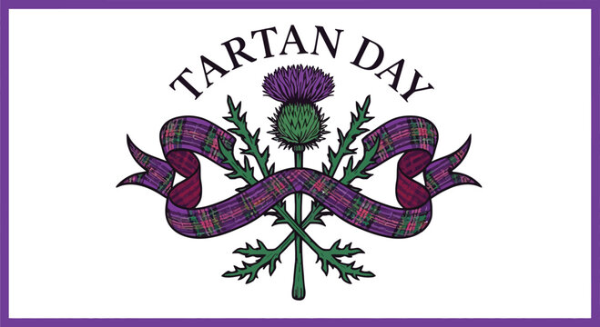 Tartan Day celebration design with Scottish thistle tartan ribbon and bold text heritage culture festival vector illustration