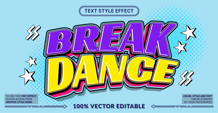 Editable text effect vector &ldquo;Break Dance&rdquo; features bold dynamic 3D lettering with urban street vibes, perfect for hip hop events, dance battles, posters, and youth culture designs.