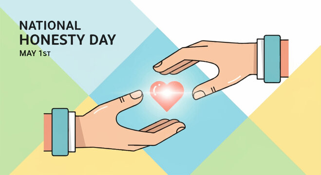 Hands exchanging heart symbol on national honesty day may 1st representing trust and sincerity