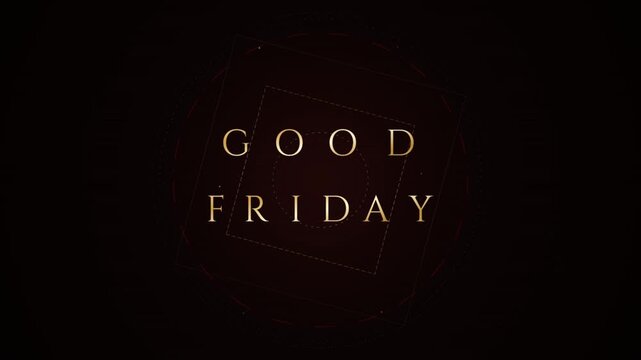 Elegant Good Friday gold text animation on dark background