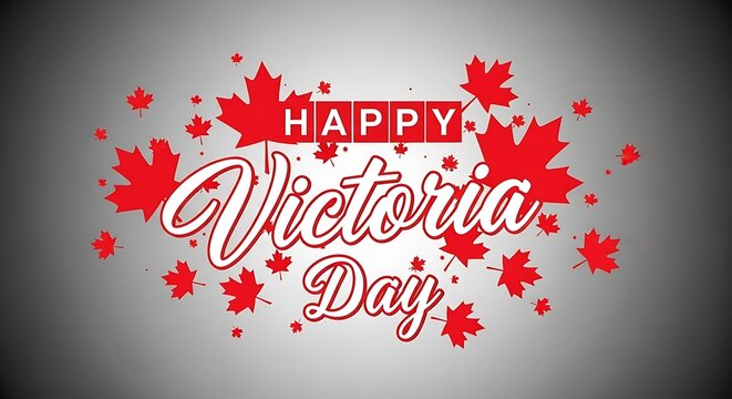 Happy victoria day canada celebration with maple leaves