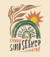 Naklejka na ściany i meble Summer Tee Shirt graphic tee. vintage t-shirt design. tropical sunshine art. it's all good sun seeker slogan typography hand made text print design. 