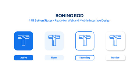 boning rod UI button states set. Outline icon kit from construction tools collection. Thin linear boning rod, bone, rod editable vector. Line vector boning rod sign for web and mobile interface © IconArt