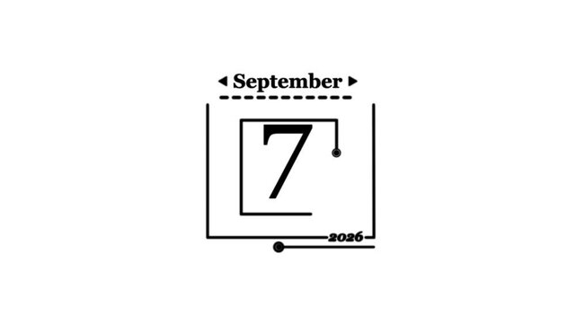 September 7th 2026 calendar date illustration Calendar icon - day 1 ,animation, black and white Simple technology calendar with date concept on white background calendar and date .