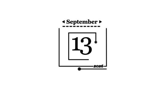 September 13th 2026 Calendar Date Icon thirteenth Calendar icon - day 1 ,animation, black and white Simple technology calendar with date concept on white background calendar and date .
