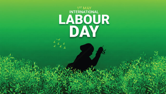 A vibrant green tea themed poster for International Labour Day featuring the silhouette of a worker in a field, symbolizing hard work and dedication.
