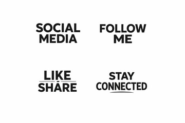Obraz premium Social media phrases: follow, like, share, stay connected