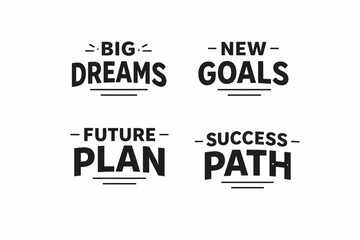 Obraz premium Inspirational words: big dreams, new goals, future plan, success path in bold text