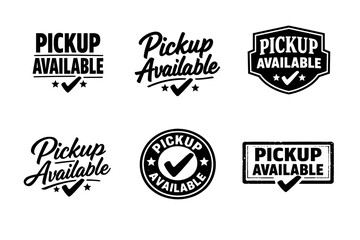 Obraz premium Pickup available badge designs with check mark and stars in black and white