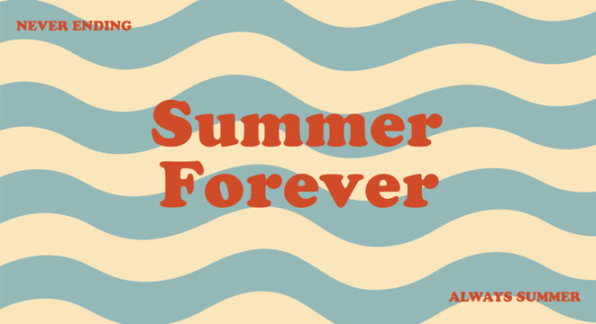 Summer Forever wavy background vector