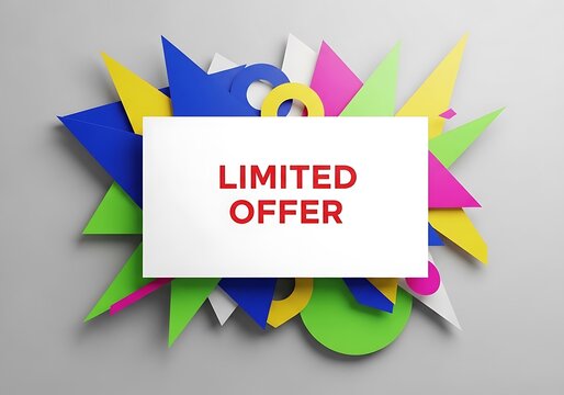 Colorful geometric shapes with limited offer text on white rectangle