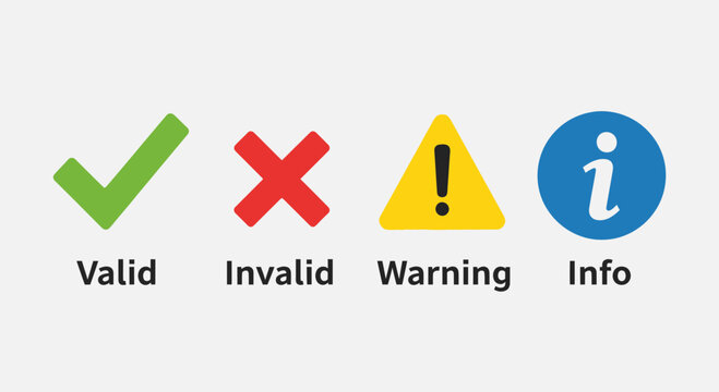 Iconic symbols representing valid invalid warning and information concepts
