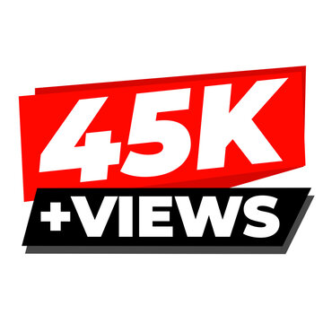 45K Views Social Milestone Counter PNG, Audience Boost Badge Icon, Engagement Highlight Label Design, Trending Content Tag PNG, Viewer Stats Sticker Icon
