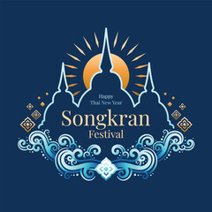 Song kran festival, Happy thai new year - Text in pagoda with sunlight and water curve wave spraying on dark blue background vector design