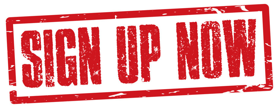 Sign up now grunge word red square rubber stamp.
