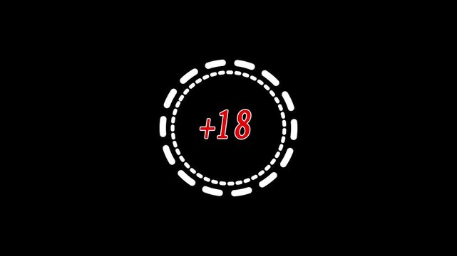 Red Circle with 18+ Text on Black Background 18 plus eighteen plus .18 plus icon animation on transparent background. Under 18 sign warning symbol. Sensitive content sign opening video .