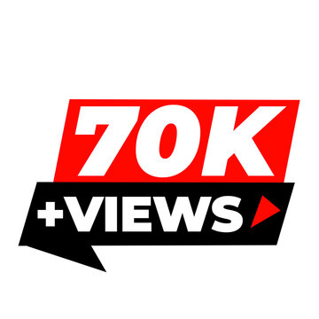 70K Views Channel Growth Counter PNG, 70K Audience Expansion Badge Icon, 70K Engagement Trend Label Design, 70K Viral Content Tag PNG, 70K Viewer Reach Sticker Icon