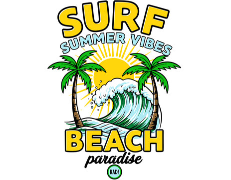Surf summer vibes vector graphic design. Beach paradise artwork. Palm tree and ocean wave. Summer good vibes. Hawaii holiday t shirt design.