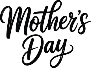 Fototapeta premium Mothers day typography, mothers day cursive lettering, black white hand drawn script, elegant brush strokes, minimalist text design, clean white background