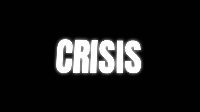 Bold and dramatic crisis text animation with smooth glow and fade effect on dark background, ideal for news, emergency, and serious video content.