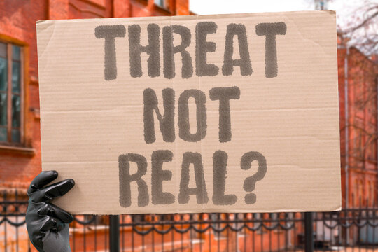 "Threat Not Real?" Some military analysts argue that reported threats have been exaggerated to justify continued troop deployments. SECURITY. THREAT. INTEL. MILITARY. CONFLICT.
