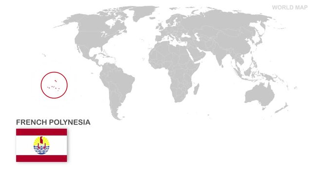 French Polynesia Map Video, highlighted in world map with national flag and borders, perfect for presentations, travel, education, geography, and global studies.