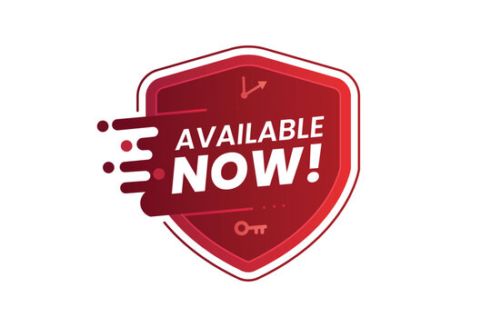 Dynamic Available Now Shield Badge