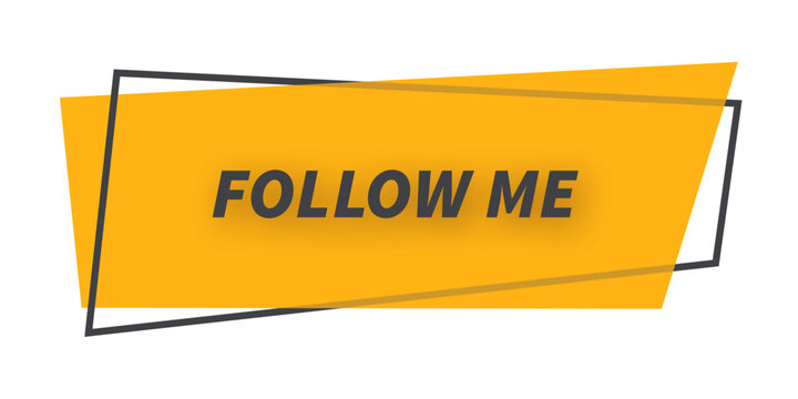 follow me