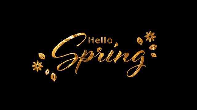 Hello Spring golden text animation with flowers on transparent background. Alpha channel included.