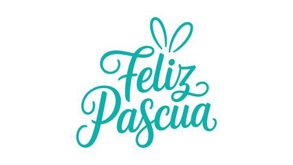 Feliz Pascua elegant turquoise calligraphy typography with bunny ears minimal lettering festive easter holiday greeting design isolated on light background © Icons Queen
