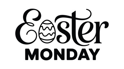 Easter Monday greeting typography with decorative egg illustration in black and white, creative holiday celebration lettering on clean white background. © Icons Queen