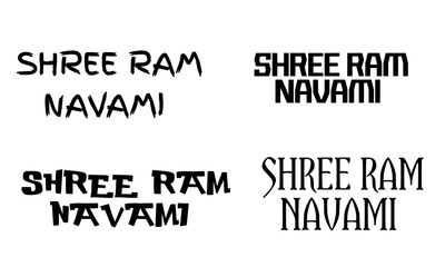 Fototapeta premium Shree Ram Navami Authentic Multi-Style Typography Bundle with Spaced Sans-Serif, Tight Bold Condensed, Hand-Carved Distressed, and Solid Sharp Modern Font Variations for Hindu Festival Posters, Greeti