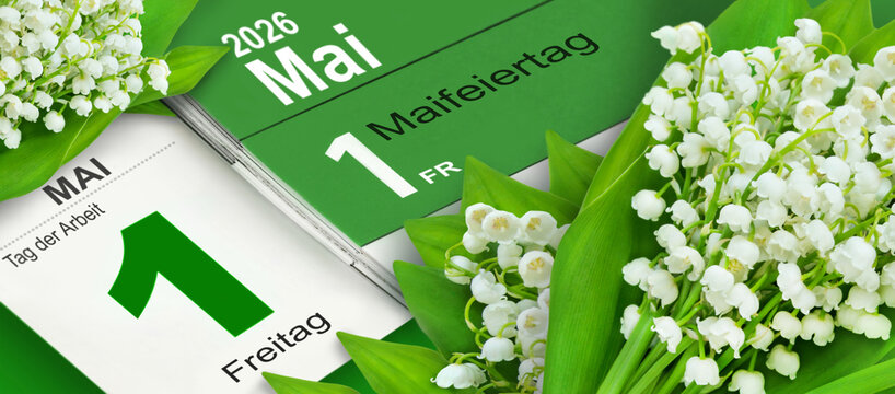 Deutscher Kalender Datum 1. Mai  2026 Tag der Arbeit und Maigl&ouml;ckchen