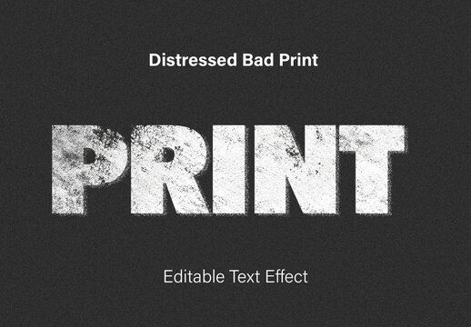 Distressed Bad Print Text Effect