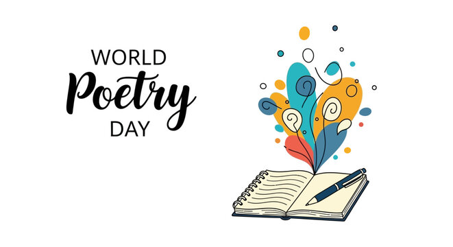 Illustration of a notebook and pen with colorful poetry-inspired design elements celebrating World Poetry Day, with a literary arts concept and creative writing theme.