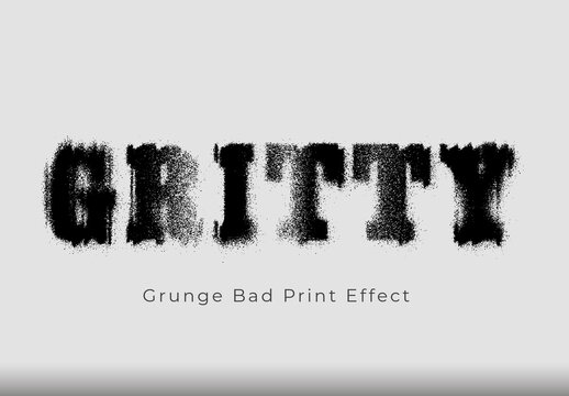 Grunge Bad Print Text Effect