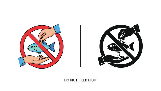 Warning sign prohibiting feeding fish shown in color and black silhouette versions with clear hand and fish icons.