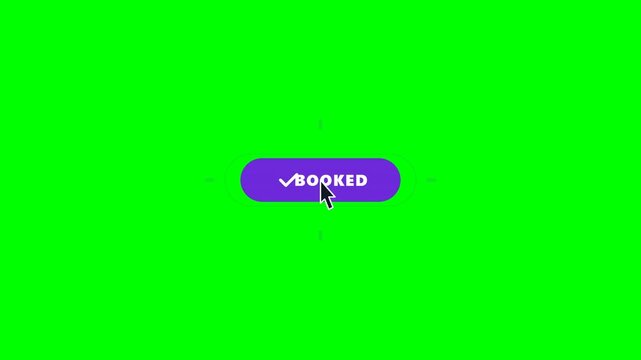 Dynamic 'Book Now' to 'Booked' button transition animation with mouse click on green screen for interactive digital content