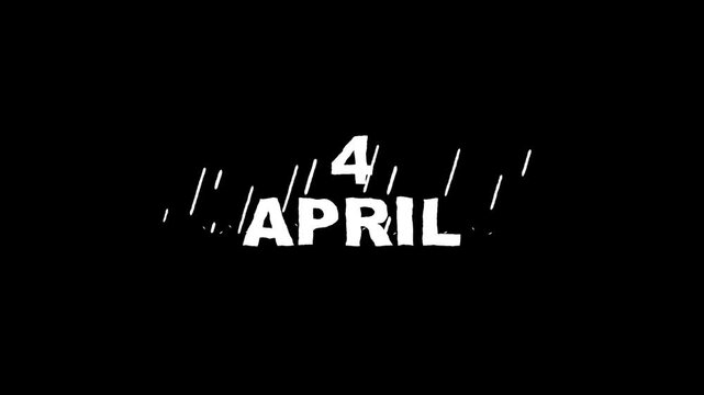 April date on a black background with white text and lines