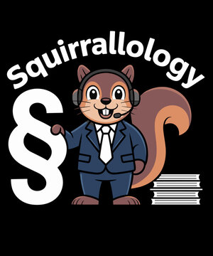 Funny Squirrel Law Enforcer