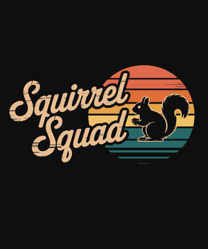 Funny Squirrel Lover Animal