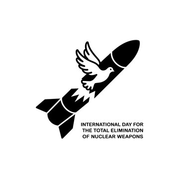 International day for total elimination of nuclear weapons dove breaking missile