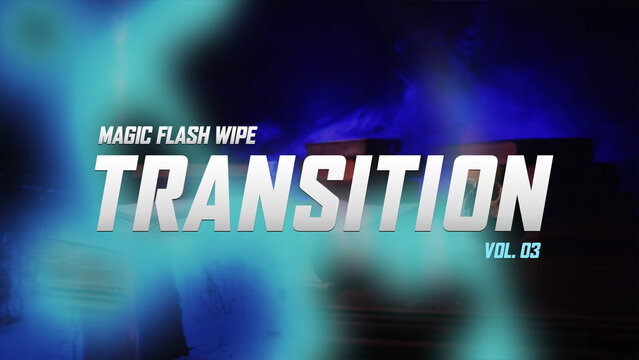 Magic Flash Wipe Transition / Horizontal / Part 03