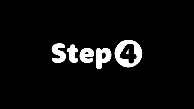 Step Text with Number 4 Appearing Animation | Process and Workflow Motion Graphic