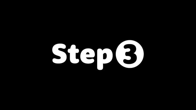 Step Text with Number 3 Appearing Animation | Final Step and Completion Motion Graphic