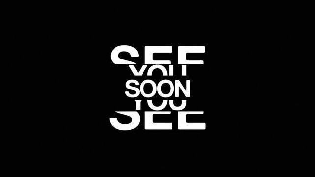 see you soon split text typography reveal animation video, cutout Slice and Dice title reveal,Animated cut and slice letttering inscription flat motion graphic, intro outro seamless loop clip footage 